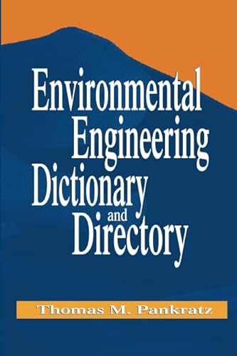 9781566705431: Environmental Engineering Dictionary and Directory