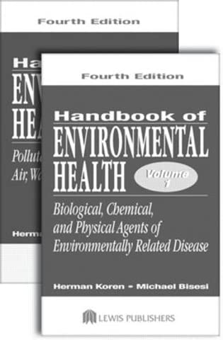 Stock image for Handbook of Environmental Health, Fourth Edition, Two Volume Set: v. 1 & 2 for sale by Chiron Media