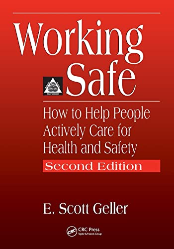 9781566705646: Working Safe: How to Help People Actively Care for Health and Safety, Second Edition