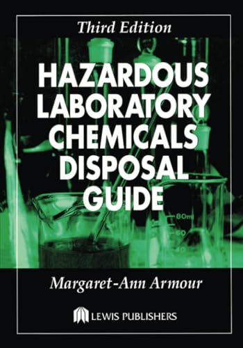 9781566705677: Hazardous Laboratory Chemicals Disposal Guide, Third Edition