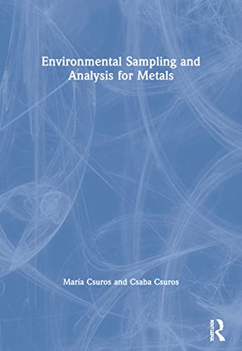 Stock image for Environmental Sampling and Analysis for Metals for sale by Books of the Smoky Mountains