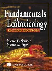 Beispielbild fr Fundamentals of Ecotoxicology zum Verkauf von Better World Books