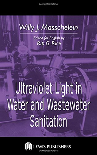 Stock image for Ultraviolet Light in Water and Wastewater Sanitation for sale by Sequitur Books