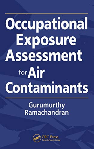 Imagen de archivo de Occupational Exposure Assessment for Air Contaminants a la venta por Chiron Media