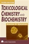 Stock image for Toxicological Chemistry and Biochemistry for sale by Phatpocket Limited