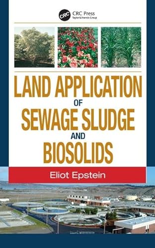 Imagen de archivo de Land Application of Sewage Sludge and Biosolids a la venta por Calliopebooks