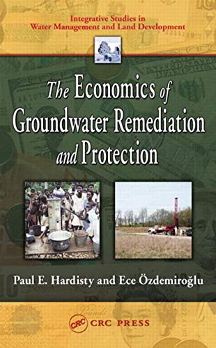 Stock image for The Economics of Groundwater Remediation and Protection for sale by Revaluation Books