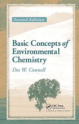 Beispielbild fr Basic Concepts of Environmental Chemistry zum Verkauf von Better World Books