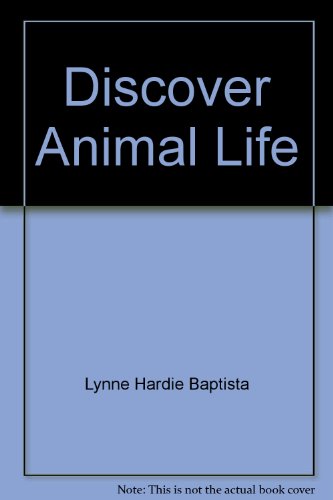 Beispielbild fr Discover Animal Life zum Verkauf von Better World Books