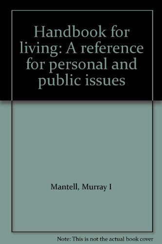 Stock image for Handbook for living: A reference for personal and public issues for sale by medimops