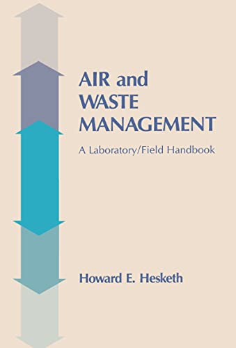 Stock image for Air and Waste Management: A Laboratory and Field Handbook for sale by Lucky's Textbooks