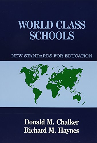 Imagen de archivo de World Class Schools: New Standards for Education a la venta por HPB-Red