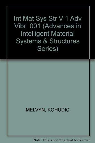 Stock image for Advances in Vibration Control for Intelligent Structures, Volume I (Advances in Intelligent Material Systems & Structures Series) for sale by GridFreed