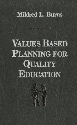 Stock image for Values Based Planning for Quality Education for sale by Encore Books