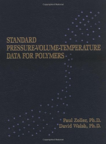 Stock image for Standard Pressure Volume Temperature Data for Polymers for sale by Basi6 International
