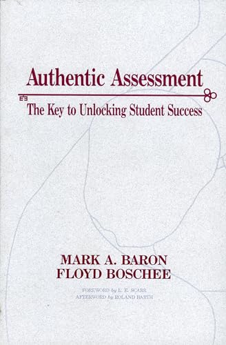 Immagine dell'editore per Authentic Assessment : The Key to Unlocking Student Success venduto da Better World Books