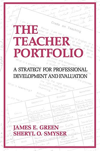 Stock image for The Teacher Portfolio : A Strategy for Professional Development and Evaluation for sale by Better World Books