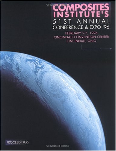 SPI 51st Annual Conference and Exposition 1996 (9781566764414) by Jens T. Carstensen; Kelsey; Peter R. Teasdale