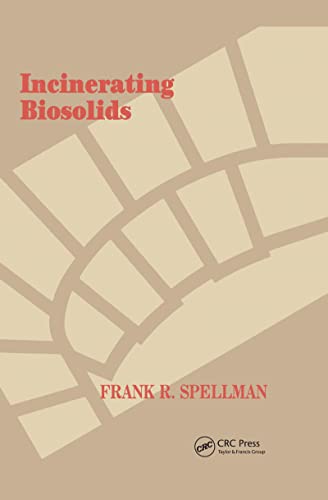 Stock image for Incinerating Biosolids for sale by Lee Jones-Hubert