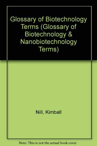9781566765800: Glossary of Biotechnology Terms, Second Edition