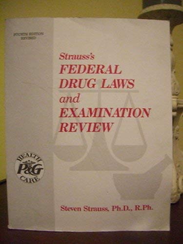 Beispielbild fr Strauss' Pharmacy Law and Examination Review zum Verkauf von Better World Books