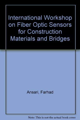 Beispielbild fr International Workshop On Fiber Optic Sensors For Construction zum Verkauf von AwesomeBooks