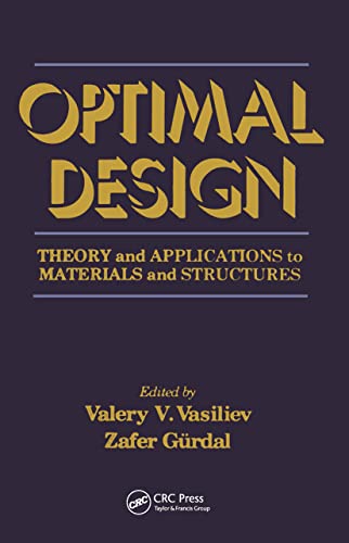 Stock image for Optimal Design: Theory and Applications to Materials and Structures for sale by Ammareal