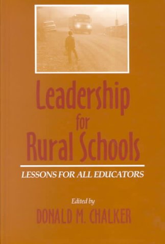 Stock image for Leadership in Rural Schools for sale by ThriftBooks-Atlanta