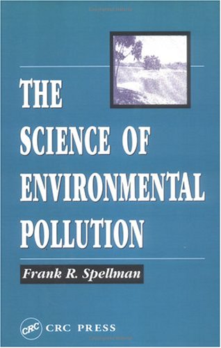 Imagen de archivo de The Science of Environmental Pollution a la venta por West End Books