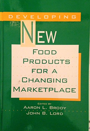 Stock image for Developing New Food Products for a Changing Marketplace for sale by Wonder Book