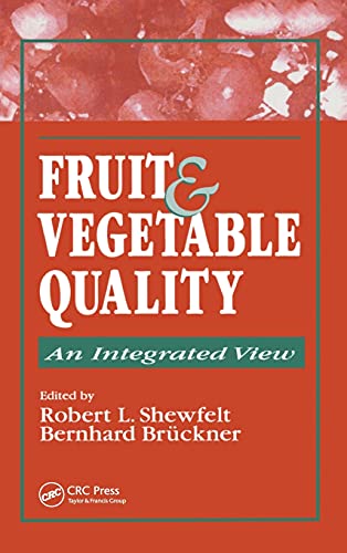 Stock image for Fruit and Vegetable Quality: An Integrated View for sale by Anybook.com