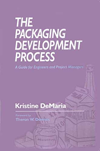Stock image for The Packaging Development Process: A Guide for Engineers and Project Managers for sale by Chiron Media