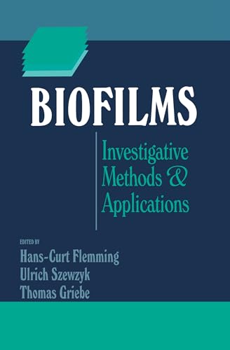 9781566768696: Biofilms: Investigative Methods and Applications