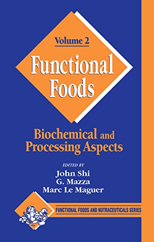 Stock image for Functional Foods : Biochemical and Processing Aspects, Volume 2 for sale by Better World Books