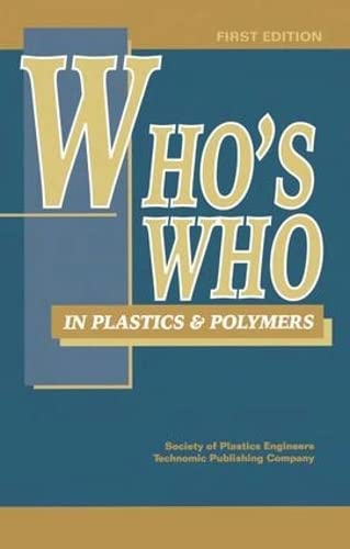 Who's Who in Plastics Polymers (9781566769228) by Harrington, James P.
