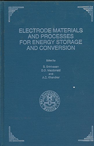 Stock image for Proceedings of the Symposium on Electrode Materials and Processes for Energy Conversion and Storage (Proceedings / Electrochemical Society 94-23) for sale by Zubal-Books, Since 1961