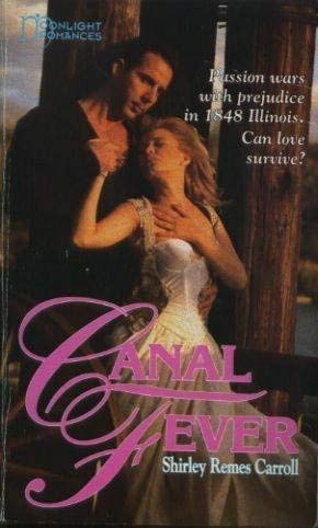 Stock image for Canal Fever (Moonlight Romance) for sale by Half Price Books Inc.