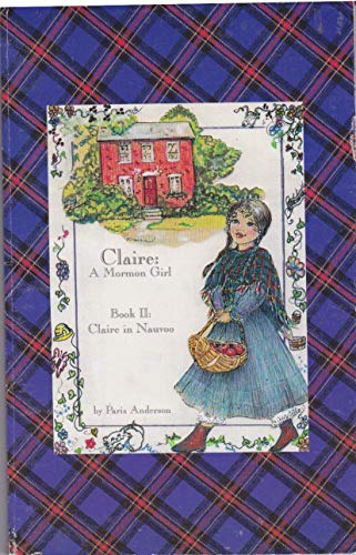 Stock image for Claire: A Mormon girl for sale by Jenson Books Inc