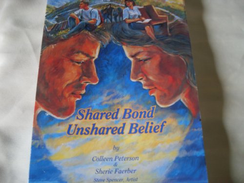 9781566842457: Shared Bond Unshared Belief