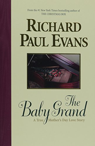 

The Baby Grand: A True Mother's Day Love Story