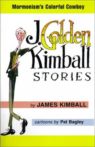 Stock image for J. Golden Kimball Stories for sale by SecondSale