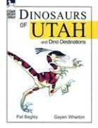 Imagen de archivo de Dinosaurs of Utah: And Dino Destinations a la venta por HPB-Diamond