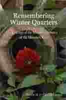 Immagine dell'editore per REMEMBERING WINTER QUARTERS - Writings of the Mormon Pioneers At the Missouri River venduto da ThriftBooks-Dallas