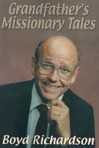 Stock image for Grandfather's Missionary Tales for sale by ThriftBooks-Atlanta