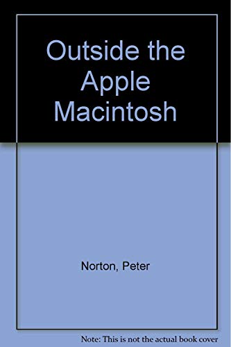 Beispielbild fr Outside the Apple Macintosh : Access to New Technology zum Verkauf von Better World Books: West