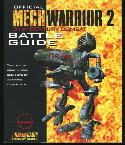 9781566861915: Official MechWarrior 2: 31st Century Combat Battle Guide (Official Strategy Guides)