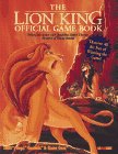 Stock image for The Lion King Official Game Book for sale by ThriftBooks-Dallas