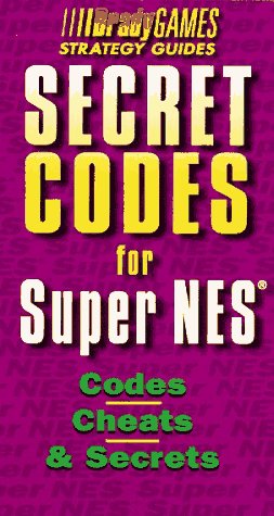 Imagen de archivo de Secret Codes for Super NES (Brady Games) a la venta por Half Price Books Inc.