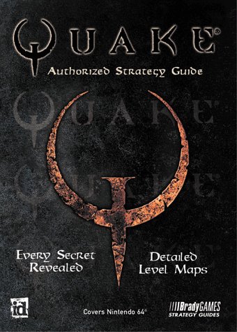 Title: QUAKE 64, AUTHORIZED STRATEGY GUIDE (9781566867290) by Craig Wessel