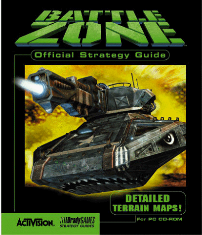 Beispielbild fr Battlezone: Official Strategy Guide (Brady Games) zum Verkauf von Friends of  Pima County Public Library